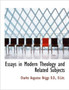Essays in Modern Theology and Related Subjects