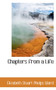 Chapters from a Life