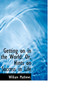 Getting on in the World : Or, Hints on Success in Life