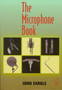 The Microphone Book by Ray Rayburn - Paperback