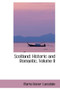 Scotland : Historic and Romantic, Volume II