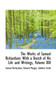 The Works of Samuel Richardson : With a Sketch of His Life and Writings, Volume XIII