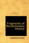 Fragments of Revolutionary History