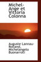 Michel-Ange Et Vittoria Colonna