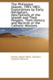 The Philippine Islands, 1493-1803 : Explorations by Early Navigators, Descriptions of the Islands and