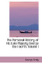 The Personal History of His Late Majesty George the Fourth, Volume I