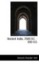 Ancient India, 2000 B.C. - 800 A.D.