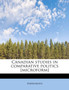 Canadian Studies in Comparative Politics [Microform]