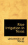 Rice Irrigation in Texas