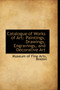 Catalogue of Works of Art : Paintings, Drawings, Engravings, and Decorative Art