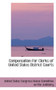 Compensation for Clerks of United States District Courts