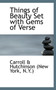 Things of Beauty Set with Gems of Verse