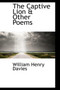 The Captive Lion & Other Poems