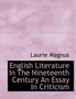 English Literature in the Nineteenth Century an Essay in Criticism