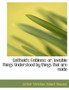 Gotthold's Emblems; Or, Invisible Things Understood by Things That Are Made