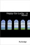 Happy-Go-Lucky
