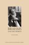 Brahms and His World : Revised Edition by Walter Frisch - Hardback