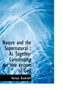 Nature and the Supernatural : As Together Constituting the One System of God