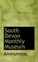 South Devon Monthly Museum