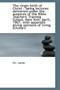 The Virgin Birth of Christ : Being Lectures Delivered Under the Auspices of the Bible Teachers' Trai
