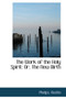 The Work of the Holy Spirit : Or, the New Birth