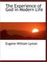 The Experience of God in Modern Life