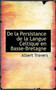 de La Persistance de La Langue Celtique En Basse-Bretagne