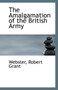 The Amalgamation of the British Army