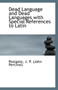 Dead Language and Dead Languages with Special References to Latin