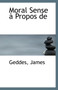 Moral Sense a Propos de