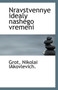 Nravstvennye Idealy Nashego Vremeni