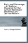 Party and Patronage : An Address Prepared for the Annual Meeting of National Civil-Service Reform