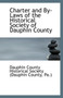 Charter and By-Laws of the Historical Society of Dauphin County