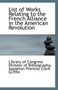 List of Works Relating to the French Alliance in the American Revolution