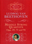 Middle String Quartets, Opp. 59, 74, and 95 by Ludwig van Beethoven - Paperback