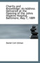 Charity and Knowledge : An Address Delivered at the Opening of the Johns Hopkins Hospital. Balitmore,