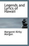 Legends and Lyrics of Hawaii