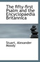 The Fifty-First Psalm and the Encyclopaedia Britannica