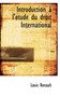 Introduction A L'Etude Du Droit International