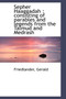 Sepher Haaggadah : Consisting of Parables and Legends from the Talmud and Medrash