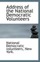 Address of the National Democratic Volunteers