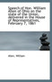 Speech of Hon. William Allen of Ohio on the State of the Union, Delivered in the House of Representa