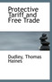 Protective Tariff and Free Trade