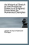 An Historical Sketch of the Provincial Dialects of England