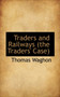 Traders and Railways (the Traders' Case)