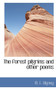 The Forest Pilgrims and Other Poems