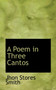 A Poem in Three Cantos