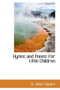 Hymns and Poems for Little Children
