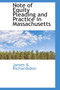 Note of Equity Pleading and Practice in Massachusetts