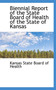 Biennial Report of the State Board of Health of the State of Kansas